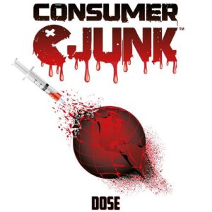 Consumer Junk™ – Dose (EP) (2021)
