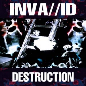 INVA//ID – Destruction (EP) (2022)