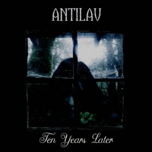 Antilav – Ten Years Later (2020)