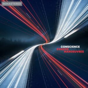 Conscience – Evasive Manoeuvres (EP) (Remastered) (2022)