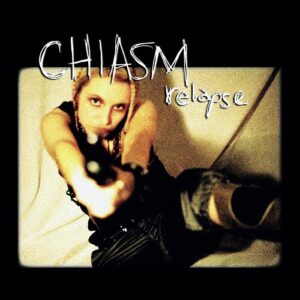 Chiasm – Relapse (Reissue) (2023)