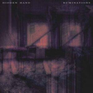 Hidden Hand – Ruminations (EP) (2021)