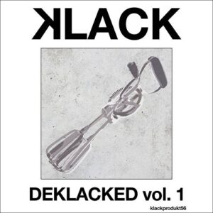 KLACK – Deklacked, Vol. 1 (2021)