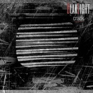 BlakLight – Crack (Single) (2021)