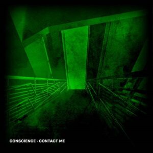 Conscience – Contact Me (EP) (2022)