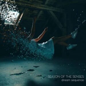 Season of the Senses – Dream Sequence (2022)