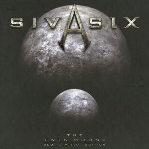 Siva Six – The Twin Moons (2CD Limited Edition) (2011)