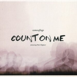 Camouflage – Count On Me (feat. Peter Heppner) (Single) (2015)