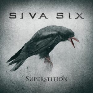 Siva Six – Superstition (EP) (2013)