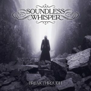Soundless Whisper – Breakthrough (2023)