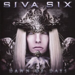 Siva Six – Dawn Of Days (2016)