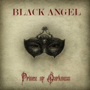 Black Angel – Prince of Darkness (2021)