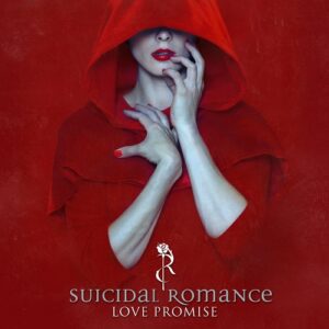 Suicidal Romance – Love Promise EP (2021)