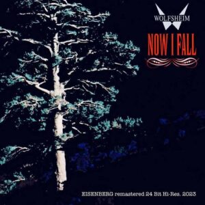 Wolfsheim – Now I Fall (30th. Anniversary Remaster) (2023)