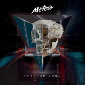 Meteor – Phantom Zone (2022)