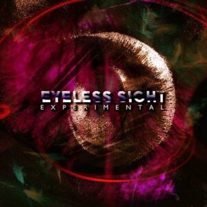Eyeless Sight – Experimental (2022)