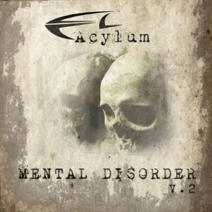 Acylum – Mental Disorder V.2 (2CD) (2014)