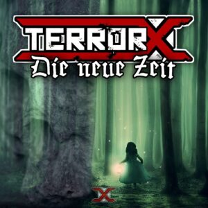 TerrorX – Die neue Zeit (2021)