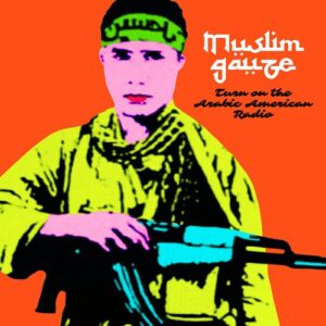 Muslimgauze – Turn On Arabic American Radio (2023)