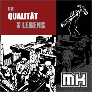 Machine Kaputt – Die Qualitat des Lebens (Album) (2021)