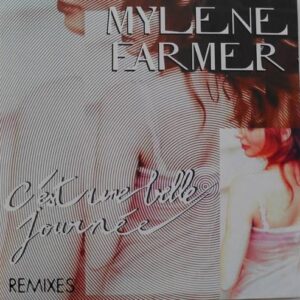 Mylène Farmer – C’est une belle journée (Remixes) (2022)