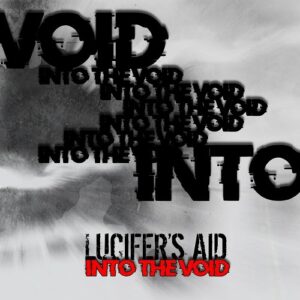 Lucifer’s Aid – Into the Void (Single) (2023)