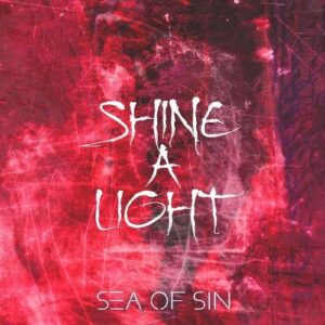 Sea Of Sin – Shine a Light (The New Division Remix) (2022)