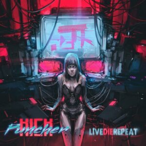 Kick Puncher – LiveDieRepeat (2021)