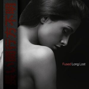 Fused – Long Lost (Single) (2022)