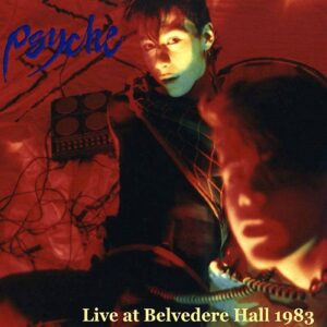 Psyche – Live At Belvedere Hall 1983 (2020)