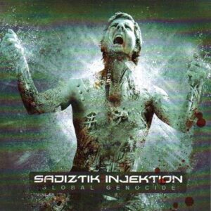 Sadiztik:Injektion – Global Genocide (Extended Edition Remastered) (2021)