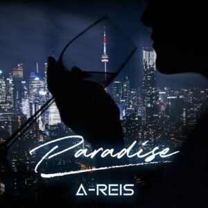 A-Reis – Paradise (EP) (2023)