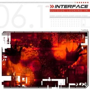 Interface – Outside Looking In (Single) (2019)
