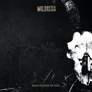 Mildreda – Reinvention of Pain (Single) (2021)
