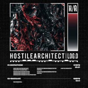 Hostile Architect – LOG.0 HOSTILE THEME (Single) (2020)