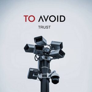 TO AVOID – Trust (Maxi-Single) (2022)