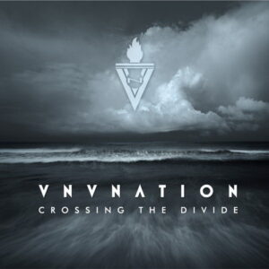 VNV Nation – Crossing The Divide (EP) (2012)