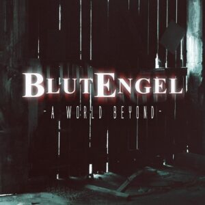 Blutengel – A World Beyond (EP) (2021)