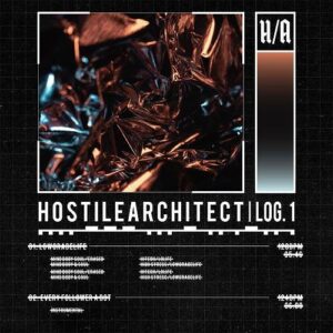 Hostile Architect – LOG.1 LOWGRADELIFE (Single) (2020)
