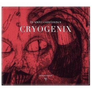 In Strict Confidence – Cryogenix (25 years edition) (2021)