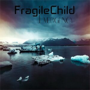 FragileChild feat. Preraphaelite – Emergency (Single) (2021)