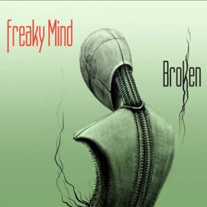 Freaky Mind – Broken (2020)