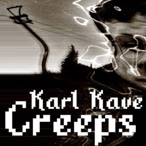 Karl Kave – Creeps (EP) (2021)