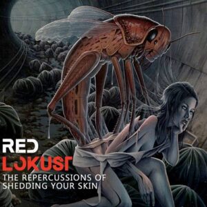 Red Lokust – The Repercussions of Shedding Your Skin (Remaster) (2022)