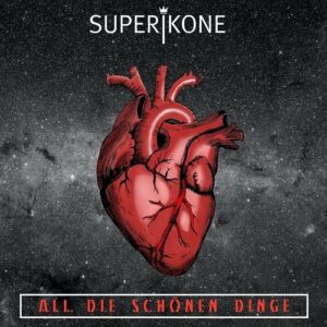 Superikone – All die schönen Dinge (Deluxe) (2022)