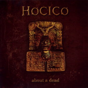 Hocico – About A Dead (Single) (2007)