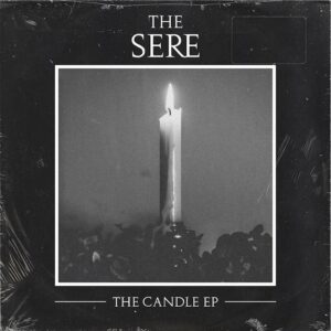 The Sere – The Candle (EP) (2021)