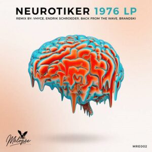 Neurotiker – 1976 LP (2022)