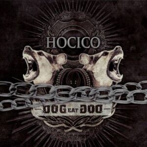 Hocico – Dog Eat Dog (Single) (2010)