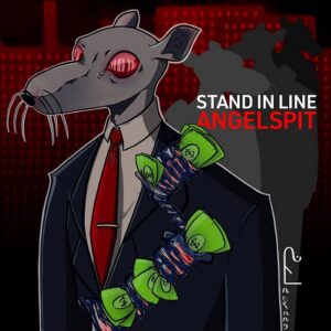 Angelspit – Stand in Line (2022)